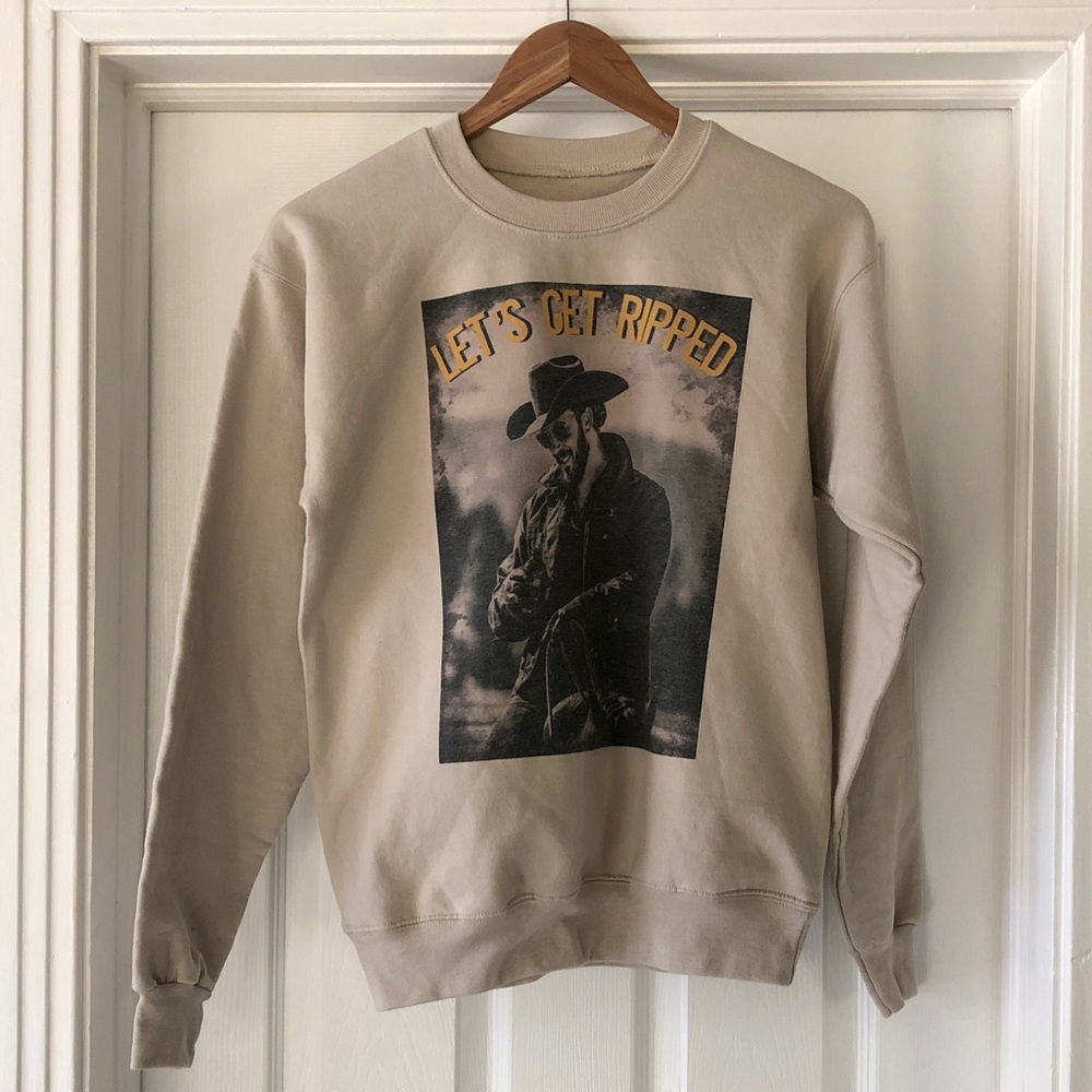 Yellowstone TV Series LET’S GET RIPPED Cole Hauser Graphic Sweatshirt NWOT - Picture 2 of 9
